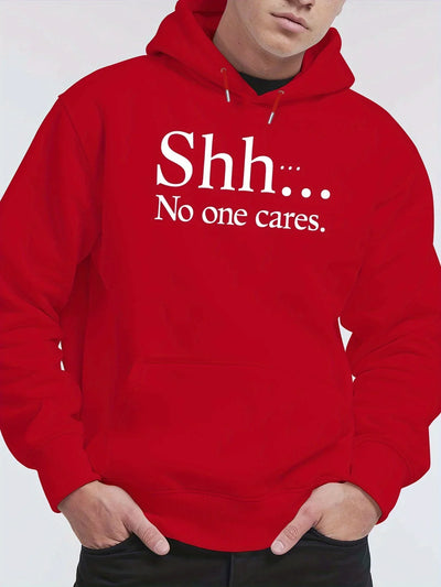 Shh No One Cares New Men'S Printed Autumn And Winter Sweatshirts, Versatile Spring Autumn Hooded Trendy Brand Sweatshirts