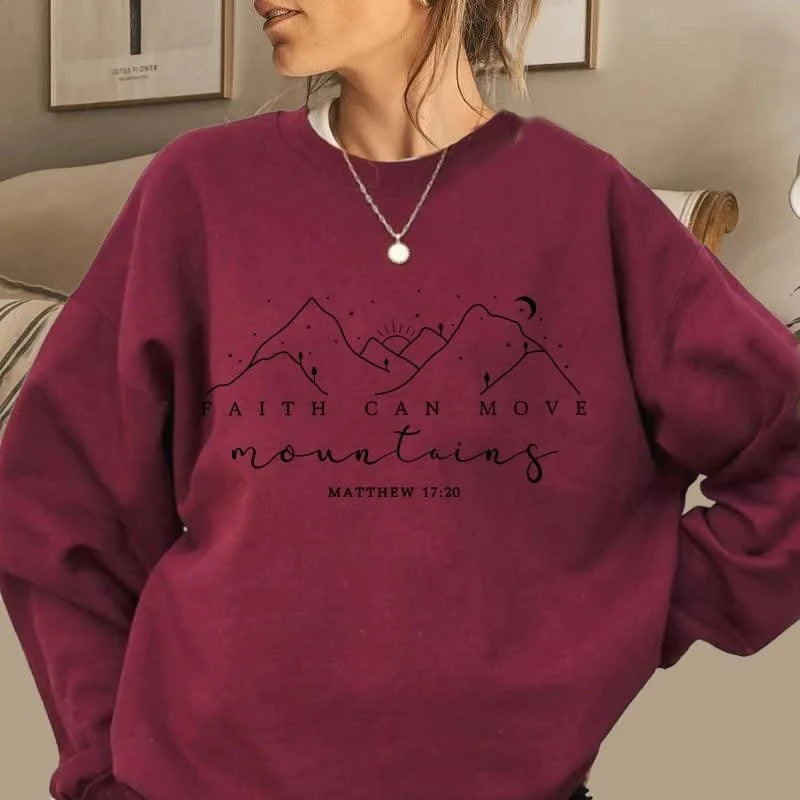 Faith Can Move Mountains Sweatshirt Christian Jesus For Women