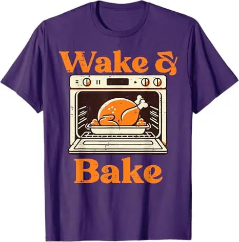 Thanksgiving Wake and Bake Funny Turkey Day Dad Men Women T-Shirt Humorous Thankful Graphic Outfit Short Sleeve Saying Tee Tops