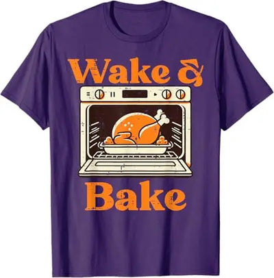 Thanksgiving Wake and Bake Funny Turkey Day Dad Men Women T-Shirt Humorous Thankful Graphic Outfit Short Sleeve Saying Tee Tops