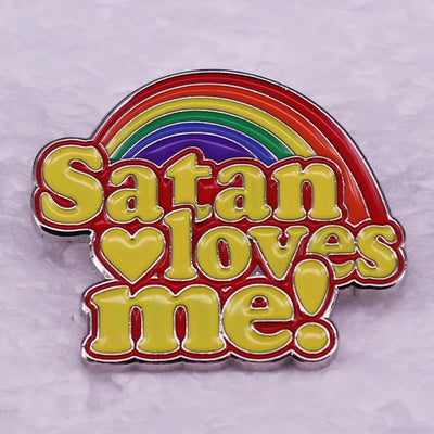Satan Loves Me Rainbow Enamel Pin Badge Be a good lucifer follower Perfect gift idea for atheist and occultist people