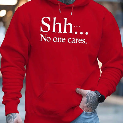 Shh No One Cares New Men'S Printed Autumn And Winter Sweatshirts, Versatile Spring Autumn Hooded Trendy Brand Sweatshirts